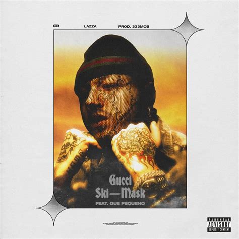 non amo le gucci|Lazza – Gucci Ski Mask Lyrics .